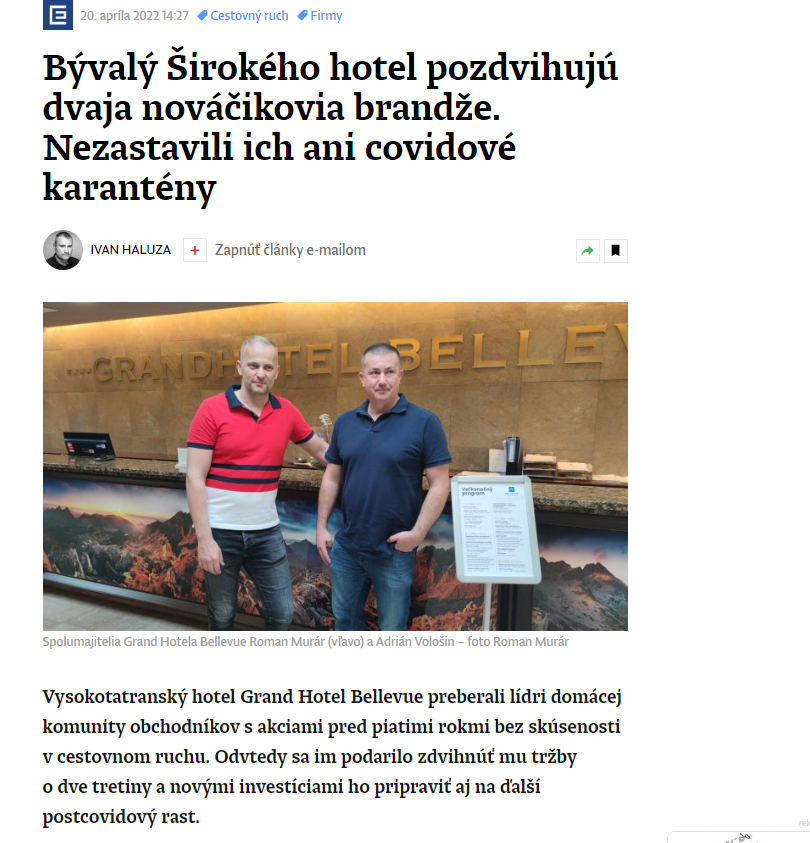 Bývalý Širokého hotel pozdvihujú dvaja nováčikovia brandže.